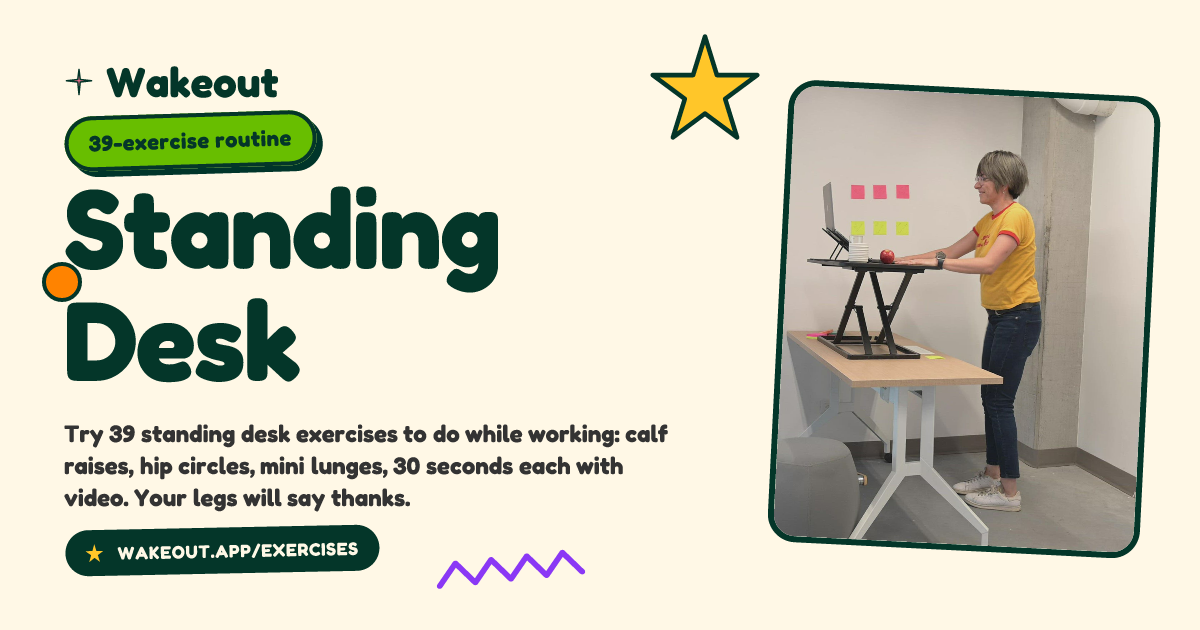 Standing Desk: 39 Quick Desk Exercises You Can Do Now